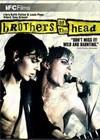 Brothers Of The Head (2005)3.jpg